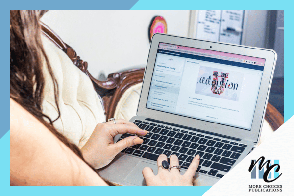 Elevate Your Adoption Experience with More Choices Publications